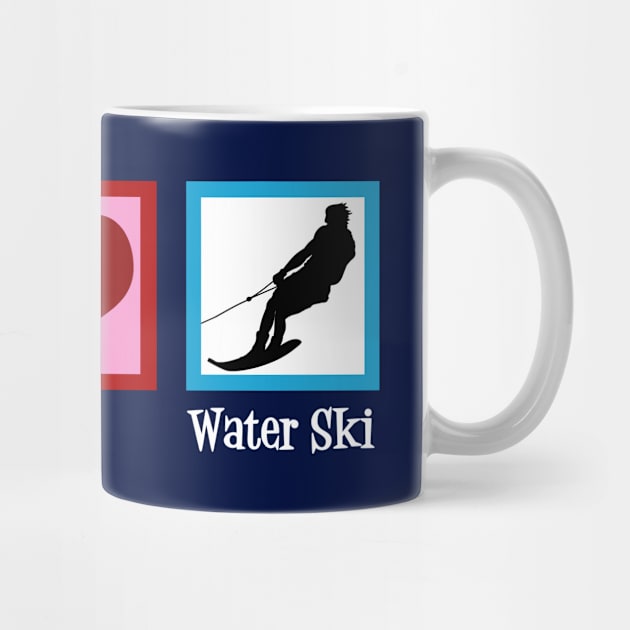 Peace Love Water Ski by epiclovedesigns